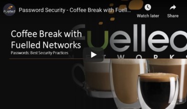 Coffee Break With Fuelled: Top 5 Password Habits You Should Have