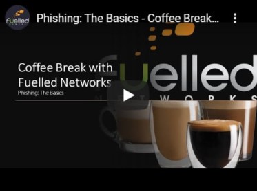 Coffee Break With Fuelled: Phishing