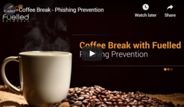 Coffee Break With Fuelled: 10 Tips To Defend Against Phishing