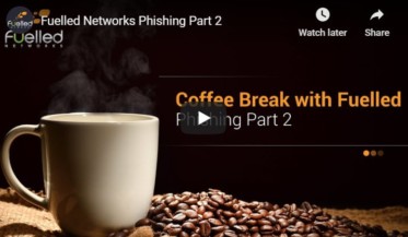 Coffee Break With Fuelled: How To Identify A Phishing Email