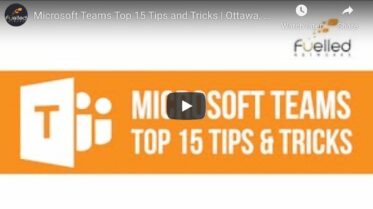 Microsoft Teams Basics: Our Top 15 Tips & Tricks For Businesses In Ottawa