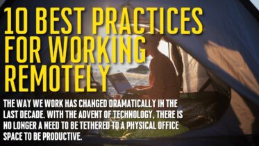 10 Best Practices for Working Remotely