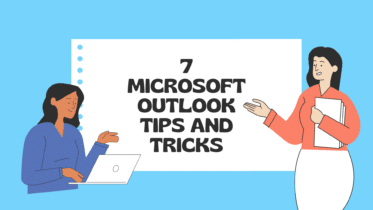 7 Microsoft Outlook Tips and Tricks