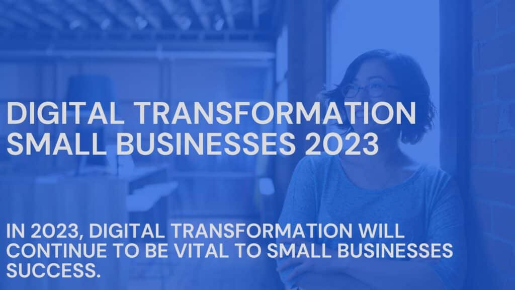 Digital Transformation Vital for Small Businesses – Fuelled