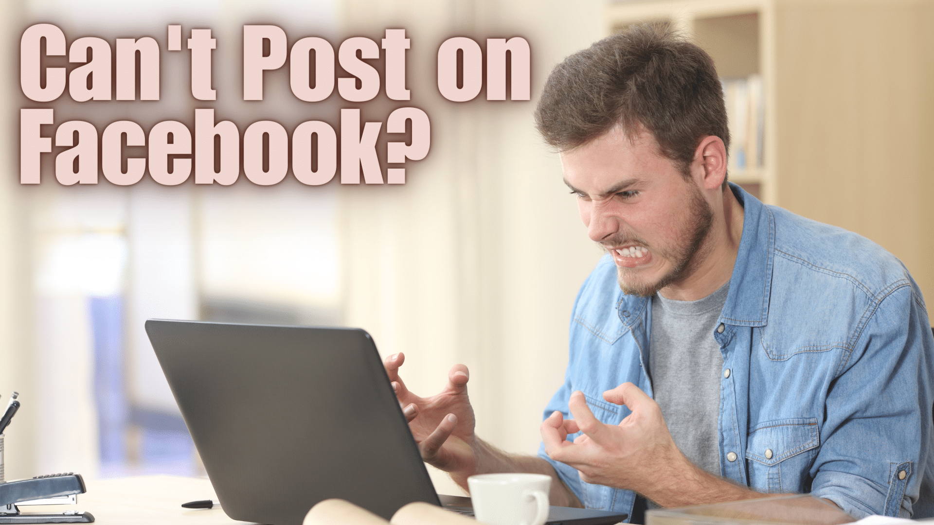 Can't Post on Facebook